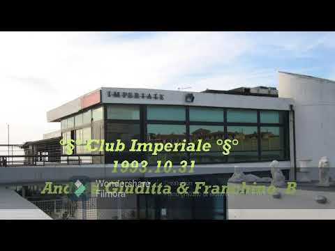 1993.10.31 -°§° Club Imperiale °§° - Andrea Giuditta & Franchino Lato B