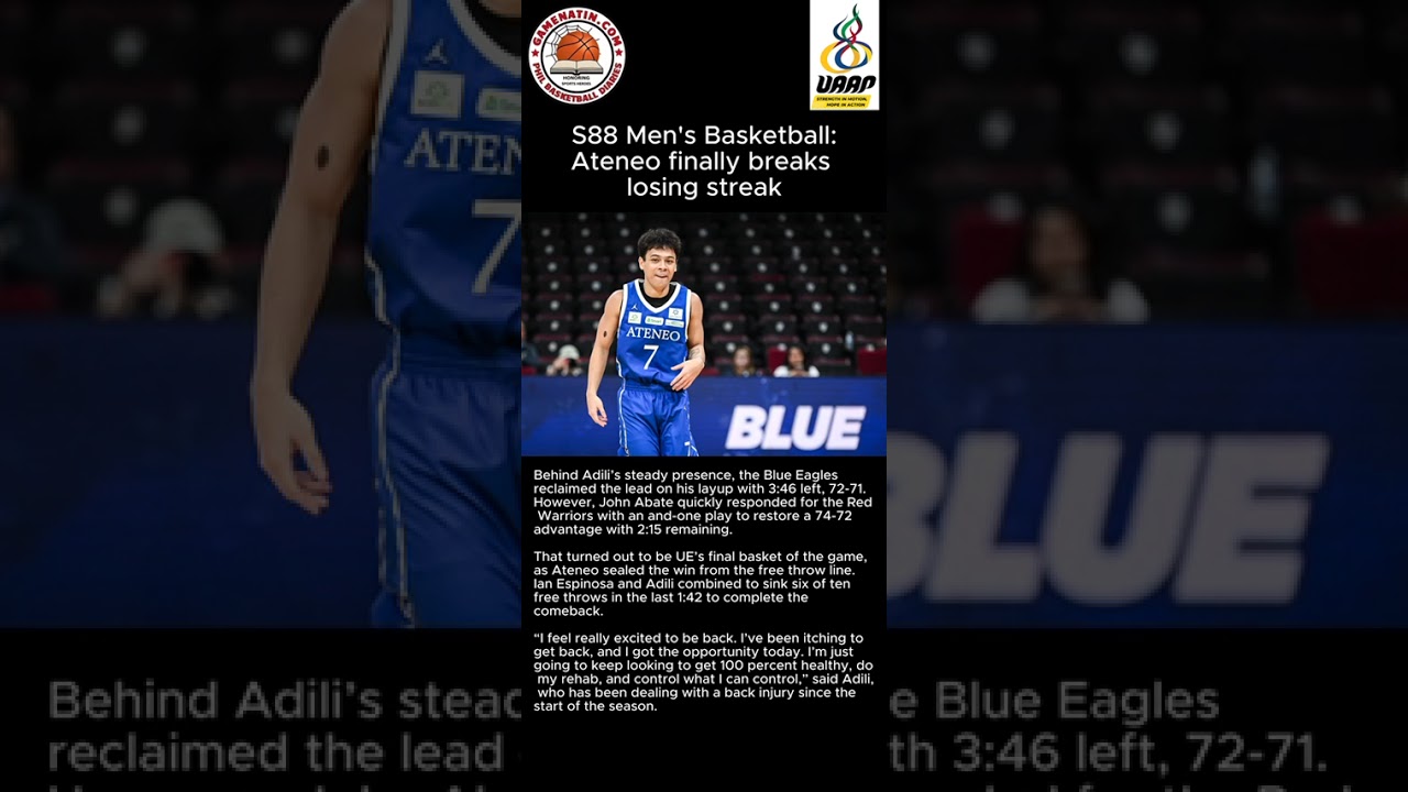 UAAP Men's Basketball: Ateneo breaks its losing streak after another UE collapse