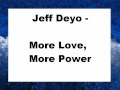 Jeff Deyo - More Love, More Power 