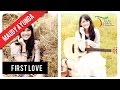 Maudy Ayunda First Love