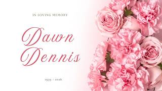 Funeral Service - Dawn Dennis