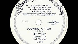 1940 Lee Wiley - Looking At You (Paul Weston Orch.)