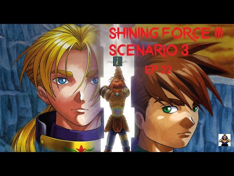 Let's play Shining Force 3 Sc3 - ep22: Vandalizing a vandal