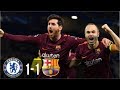 Chelsea Vs Barcelona 1 1 All Goals Highlights UCL 21 02 2018 HD