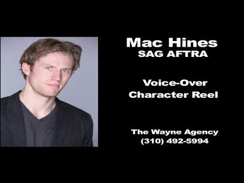 Mac Hines - Character Voice Over Reel