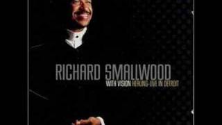 Richard Smallwood &amp; Vision-Healing