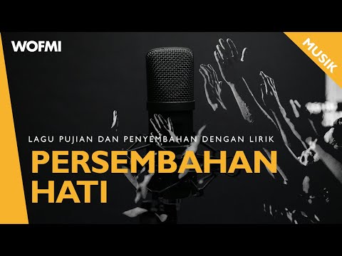 download lagu mp3 mp4 Lagu Rohani Persembahan Hati Lirik, download lagu Lagu Rohani Persembahan Hati Lirik gratis, unduh video klip Lagu Rohani Persembahan Hati Lirik
