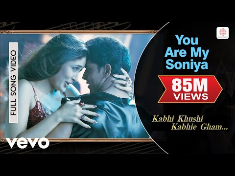 You Are My Soniya Full Video - K3G|Kareena Kapoor, Hrithik Roshan|Sonu Nigam, Alka Yagnik