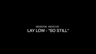 11 So still - Bedroom session