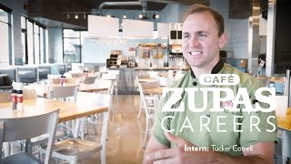 Cafe Zupas Careers: Tucker Cotrell