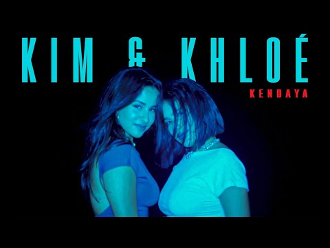 Kendaya - KIM Y KHLOÉ (Video Oficial)