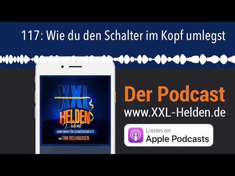 117: Wie du den Schalter im Kopf umlegst