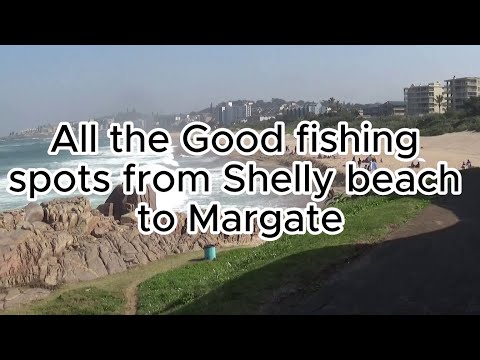 Fishing spots from Shelly beach to Margate