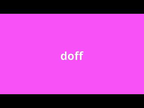 what is the meaning of doff