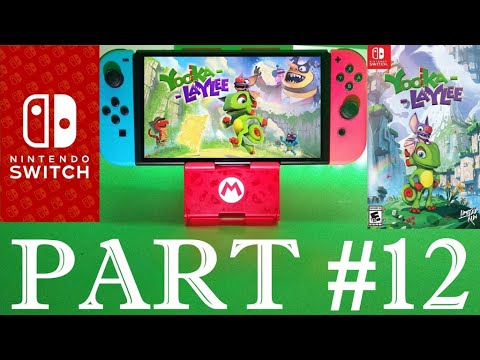 Yooka-Laylee - Part #12 / Nintendo Switch / Gameplay