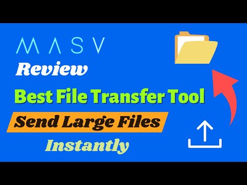 MASV Review 2024 - Best Tool to Transfer Large Files Fast