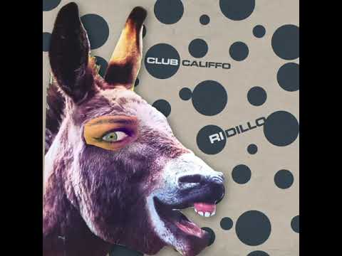 Club Califfo (1991) Ridillo