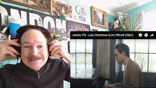 James TW - Last Christmas, A Layman's Reaction