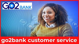 How to Contact Go2Bank Customer Service – Live Agent & Phone Number Help