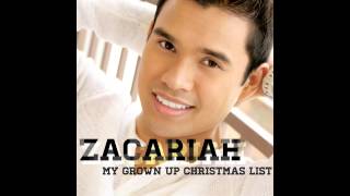 Zacariah - My Grown Up Christmas List