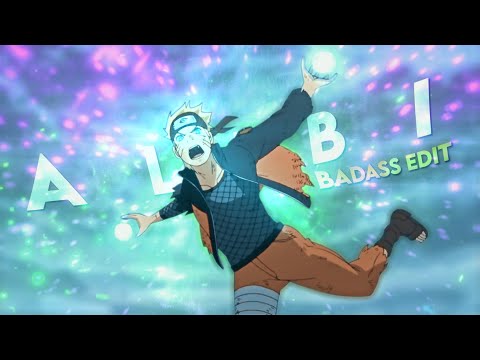 Naruto Badass Edit - Alibi [AMV/Edit] !