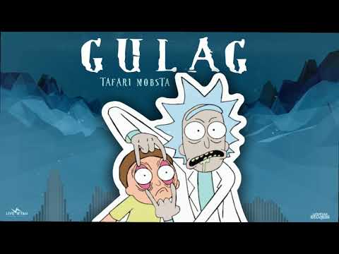 Tafari Mobsta - Gulag (Official Audio)