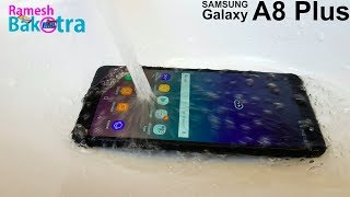Samsung Galaxy A8 Plus Water Test