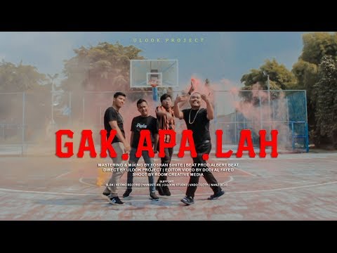U-LOOK PROJECT - GAK APA LAH ! (Music Video)