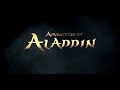 ADVENTURES OF ALADDIN OFFICIAL TRAILER