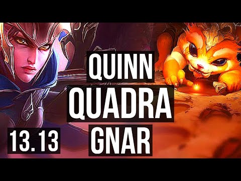 QUINN vs GNAR (TOP) | Rank 2 Quinn, 2.8M mastery, Quadra, 1300+ games | EUW Grandmaster | 13.13