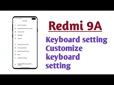 Redmi 9A , Keyboard setting customize keyboard setting tips and tricks