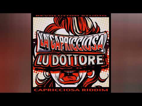La Capricciosa - Lu Dottore