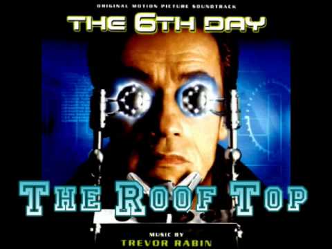 Trevor Rabin - The Roof Top (6th Day OST)