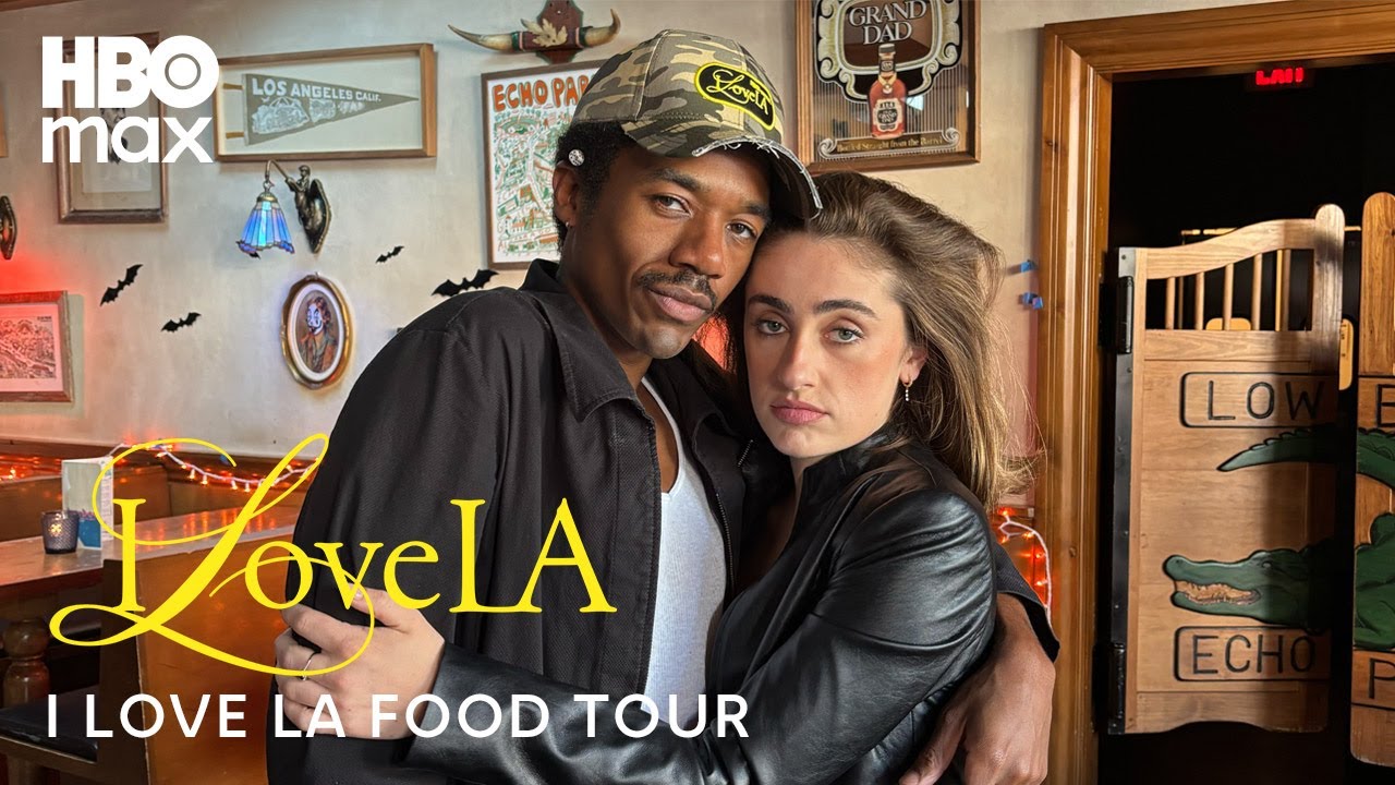 Rachel Sennott & Horace Gold Los Angeles Food Tour | I Love LA | HBO Max