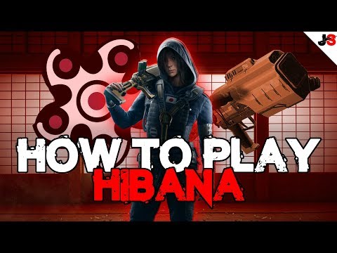 How To Play Hibana | Rainbow Six Siege Operator Tutorial