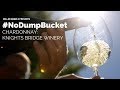 Wine Review: Knights Valley Chardonnay | Knights Bridge Winery #NoDumpBucket