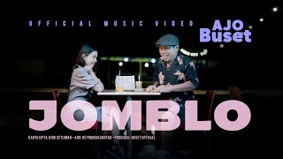 Download lagu Ajo Buset - Jomblo mp3