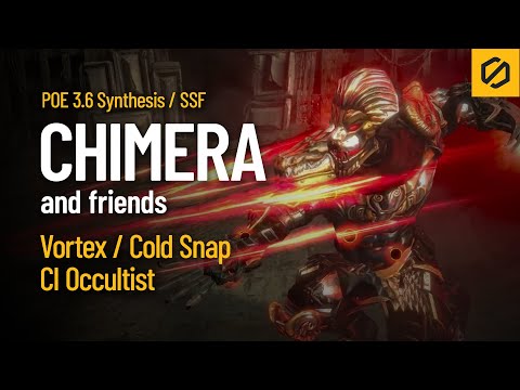 Path of Exile 3.6 Synthesis - Vortex Cold Snap CI Occultist VS. Chimera