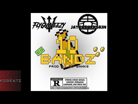FlyGuyVeezy ft. JayDaDarkskin - 10 Bandz [Freestyle] [Prod. By DJ Banks] [New 2017]
