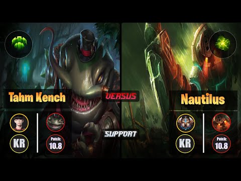 Irove TAHM KENCH (Support) [Guardian] VS NAUTILUS - Challenger KR Patch 10.8