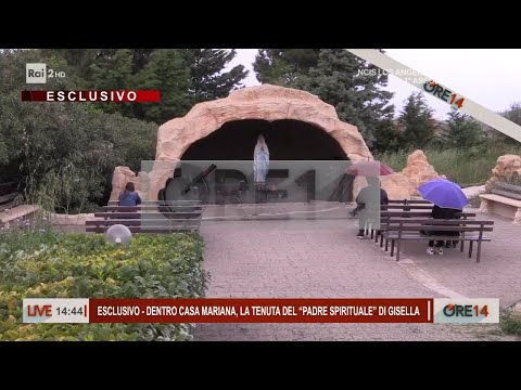 Esclusivo - Dentro Casa mariana, la tenuta del "Padre spirituale" di Gisella - Ore 14 del 01/05/2023