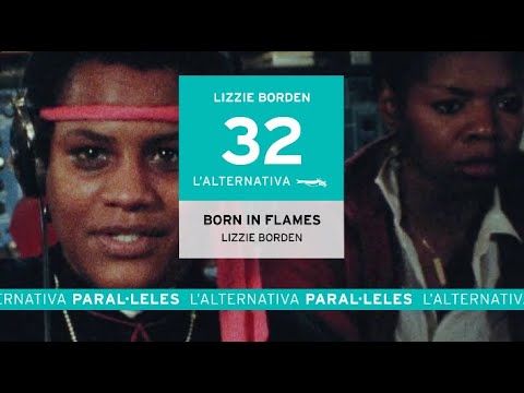 Born in Flames | Lizzie Borden | Trailer | L' Alternativa 2025