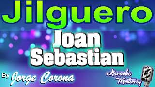 Karaoke Monterrey - Joan Sebastian - Jilguero