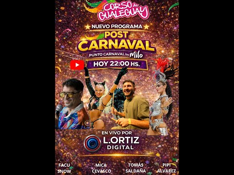 🎭 Punto Carnaval , Post Carnaval #gualeguay