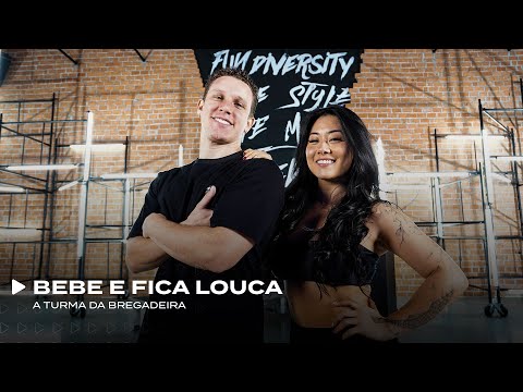 Bebe e Fica Louca - A TURMA DA BREGADEIRA | FitDance (Coreografia)