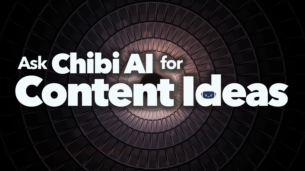 Ask Chibi AI for Content Ideas | Never Run Out of Things to Write About in Your Niche