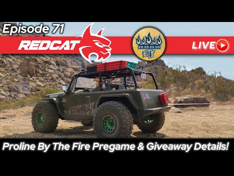 Today on Redcat Live ep.71 Proline By the Fire Pregaming and a GIVE-A-WAY?
