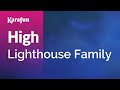 High - Lighthouse Family | Karaoke Version | KaraFun