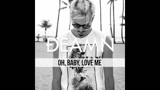 DEAMN - Love Me (Official Music Lyric Video)