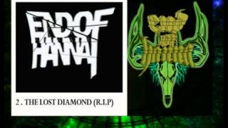 END OF HANNA - THE LOST DIAMOND(R.I.P)